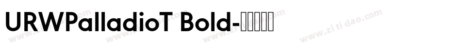 URWPalladioT Bold字体转换